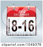 Poster, Art Print Of 3d Red Hanukkah December 8-16 2012 Flip Desk Calendar