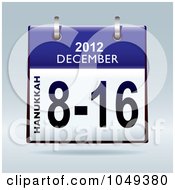 Poster, Art Print Of 3d Blue Hanukkah December 8-16 2012 Flip Desk Calendar