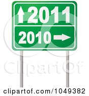Poster, Art Print Of Green 2010 To 2011 Year Directional Road Sign