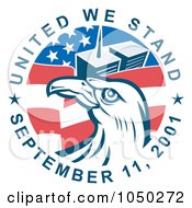 Poster, Art Print Of United We Stand September 11 2001 Text Around The Twin Towers Flag And Bald Eagle