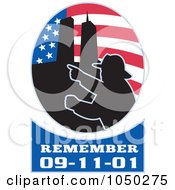 American Flag Twin Towers And Fireman Oval With Remember 9-11 Text