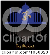 Royalty Free RF Clip Art Illustration Of The Silhouetted Taj Mahal Reflection And Text On Black by Pams Clipart