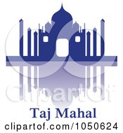 The Silhouetted Blue Taj Mahal Reflection And Text