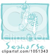 Poster, Art Print Of Royalty-Free Vector Clip Art Illustration Of Blue Woodcut Styled Seahorses With Text Over Blue