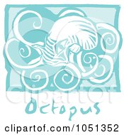 Poster, Art Print Of Blue Woodcut Styled Octopus With Text Over Blue