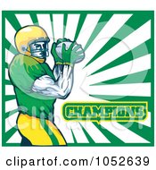 Royalty Free Vector Clip Art Illustration Of An American Football Player With Champions Text Against White And Green Rays