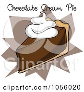 Poster, Art Print Of Slice Of Chocolate Cream Pie With Text On A Brown Burst