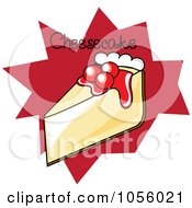 Royalty Free Vector Clip Art Illustration Of A Slice Of Cherry Topped Cheesecake With Text On A Red Burst