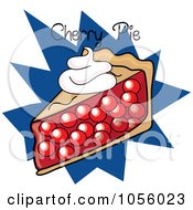 Poster, Art Print Of Slice Of Cherry Pie With Text On A Blue Burst