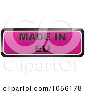 Poster, Art Print Of Pink Made In Eu Sticker