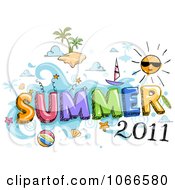 Poster, Art Print Of Summer 2011 Sign