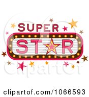 Poster, Art Print Of Super Star Marquee Sign