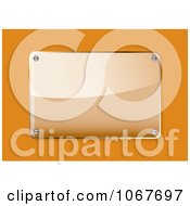 Clipart 3d Glass Plaque On Orange Royalty Free Vector Illustration
