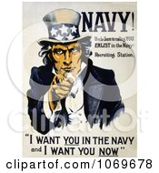 Poster, Art Print Of Uncle Sam Saying I Want You In The Navy And I Want You Now
