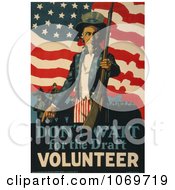 Poster, Art Print Of Uncle Sam Saying Dont Wait For The Draft Volunteer Now