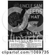 Poster, Art Print Of Uncle Sam Needs That Extra Shovelful - Help Win The War