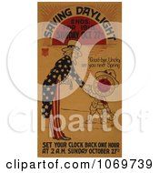 Poster, Art Print Of Clipart Of Uncle Sam - Saving Daylight Ends For 1918