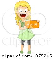 Clipart Happy School Girl Holding A Minus Math Symbol Royalty Free Vector Illustration