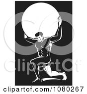 Poster, Art Print Of Black And White Atlas Carrying A Globe