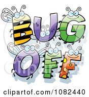 Clipart Bug Letters Spelling BUG OFF Royalty Free Vector Illustration