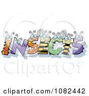 Clipart Bug Letters Spelling INSECTS Royalty Free Vector Illustration