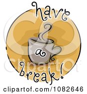 Have A Break Coffee Blog Icon