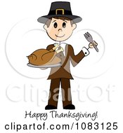 Poster, Art Print Of Happy Thanksgiving Stick Pilgrim Man Holding A Turkey