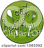Poster, Art Print Of Eat Healthy Icon
