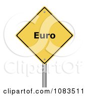 Poster, Art Print Of 3d Euro Yellow Warning Sign