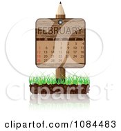 Poster, Art Print Of Wooden Pencil February Calendar Sign With Soil And Grass