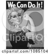 We Can Do It Rosie The Riveter In Black And White Royalty Free Stock Illustration by JVPD #COLLC1085104-0002