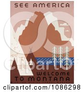 Poster, Art Print Of Native American Tipis And Rock Art By A River And Mountains In Montana