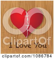 Poster, Art Print Of 3d Red Torn And Stapled Heart On Wood With I Love You Writing