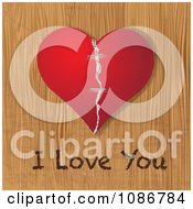 Clipart 3d Red Torn And Stapled Heart On Wood With I Love You Writing Royalty Free Vector Illustration by Eugene