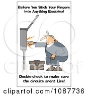Poster, Art Print Of Electrician With A Safety Warning