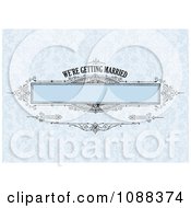 Clipart Blue Were Getting Married Vintage Banner Over Damask Royalty Free Vector Illustration by BestVector