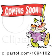 Clown Carrying A Coming Soon Banner