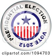 Clipart Oval Light Reflecting Off Of A Vote 2012 Presidential Election Badge Royalty Free Vector Illustration