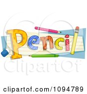 Clipart The Word Pencil With An Eraser And Pencils On Ruled Paper Royalty Free Vector Illustration