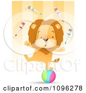 Poster, Art Print Of Talented Circus Lion Juggling Pins And Balancing One Legged On A Ball