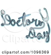 Poster, Art Print Of Stethoscope Cord Spelling Doctors Day