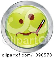 Poster, Art Print Of Sick Green And Chrome Cartoon Smiley Emoticon Face With A Thermometer
