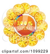Poster, Art Print Of Circle Of Orange Slices Around A Natural Icon And Rainbow