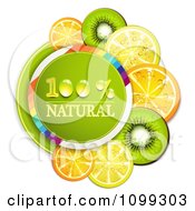 Poster, Art Print Of Natural Circle With Orange Kiwi And Lemon Slices