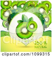 Poster, Art Print Of Background Of Kiwi Slices With A Natural Label 1
