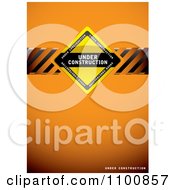 Poster, Art Print Of Orange Under Construction Background With A Sign And Hazard Stripes