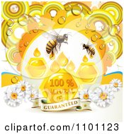Poster, Art Print Of Honey Bees With Drops Combs And Daisies With Dew And A Guaranteed Banner