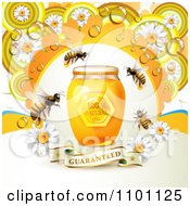 Honey Bees With A Jar Dew And Daisies Over A Guaranteed Banner