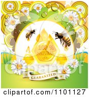 Poster, Art Print Of Honey Bees With Drops A Comb And Daisies With Dew And A Guaranteed Banner