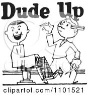 Clipart Retro Black And White Barber With A Client And Dude Up Text Royalty Free Vector Illustration